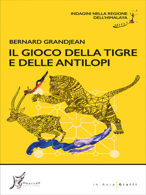 cover image of Il gioco della tigre e delle antilopi